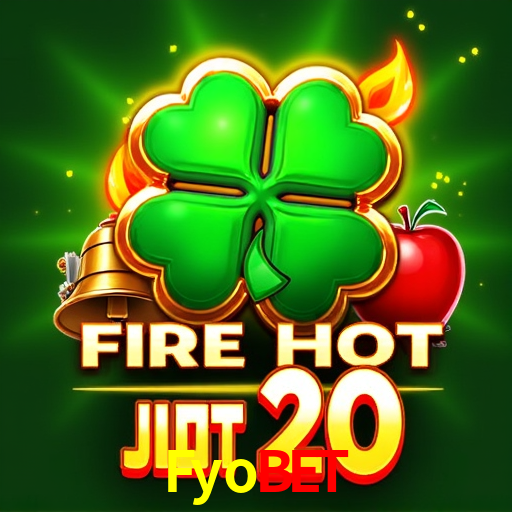 Fyobet - Cassino Oficial Do Brasil - Fyobet.Com